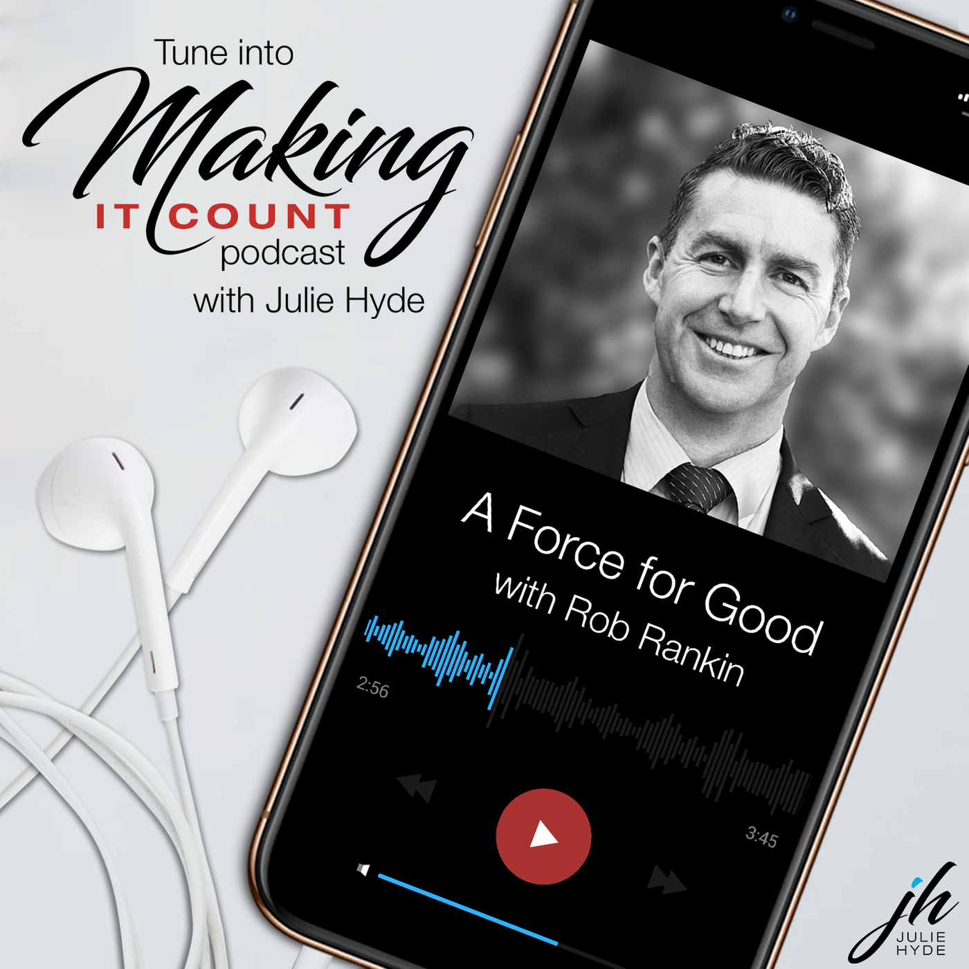 rob-rankin-force-for-good-julie-hyde-making-it-count-busy-leadership-leader-leaders-keynote-mindset-speaker-mentor-business-empower-lead-empowering-podcast-great-intentional-authentic-mentor-coach-role-model-top-best-inspire-engage-practical-insightful-boost-performance-tips-how-to-strategy-powerful-change-mindset-thrive-results-corporate-future-smart-program-mentorship-career-next-level-step-reconnect-control-proactive-agile-adaptable-one-on-one-woman-lady-boss-female-sydney-australia-speaker-host-guide-guidance-business-ceo-management