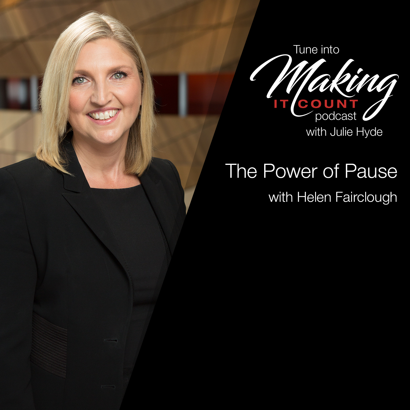power-of-pause-stop-helen-fairclough-julie-hyde-making-it-count-busy-leadership-leader-leaders-keynote-mindset-speaker-mentor-business-empower-lead-empowering-podcast-great-intentional-authentic-mentor-coach-role-model-top-best-inspire-engage-practical-insightful-boost-performance-tips-how-to-strategy-powerful-change-mindset-thrive-results-corporate-future-smart-program-mentorship-career-next-level-step-reconnect-control-proactive-agile-adaptable-one-on-one-woman-lady-boss-female-sydney-australia-speaker-host-guide-guidance-business-ceo-management